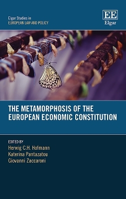 The Metamorphosis of the European Economic Constitution - 