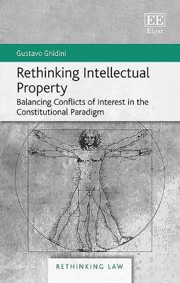 Rethinking Intellectual Property