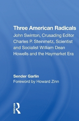 Three American Radicals - Sender Garlin