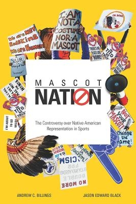 Mascot Nation - Andrew C. Billings, Jason Edward Black