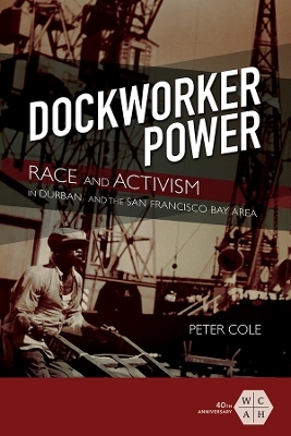 Dockworker Power - Peter Cole