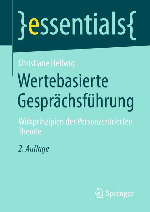 Wertebasierte Gespr&auml;chsf&uuml;hrung - Christiane Hellwig