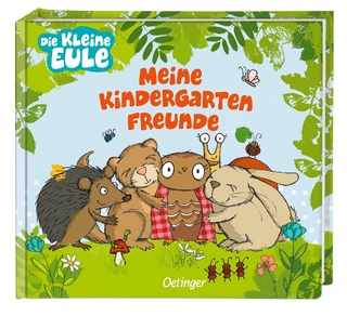 Die kleine Eule. Meine Kindergartenfreunde