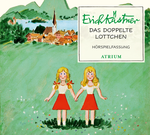 Das doppelte Lottchen - Erich K&auml;stner