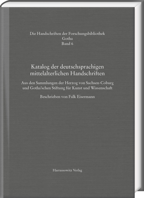 Katalog der deutschsprachigen mittelalterlichen Handschriften - 