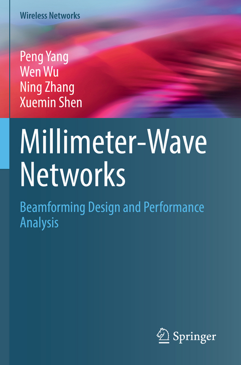 Millimeter-Wave Networks - Peng Yang, Wen Wu, Ning Zhang, Xuemin Shen