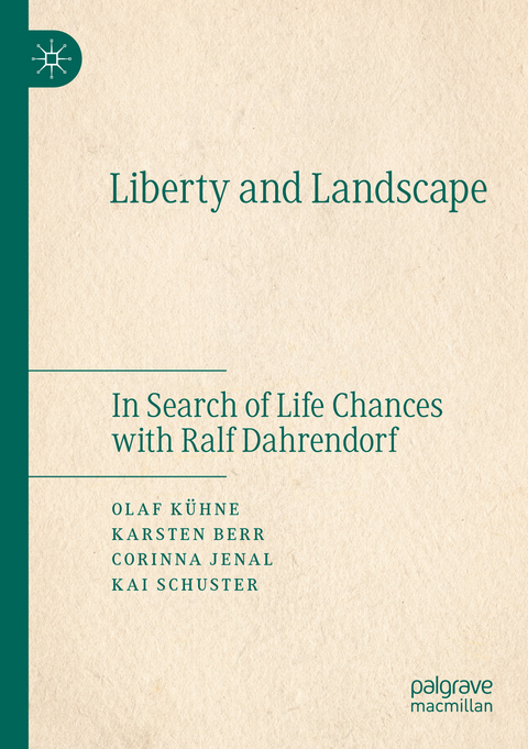 Liberty and Landscape - Olaf K&uuml;hne, Karsten Berr, Corinna Jenal, Kai Schuster