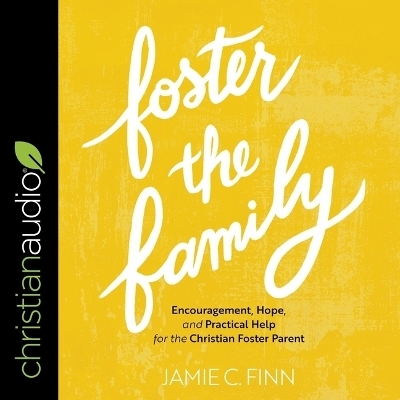 Foster the Family - Jamie C Finn