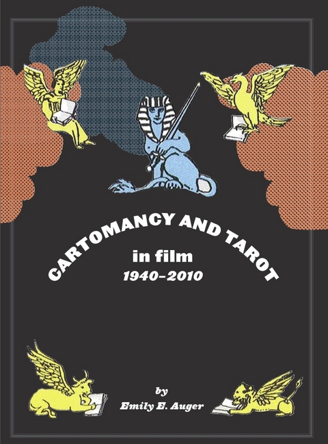 Cartomancy and Tarot in Film - Emily E. Auger