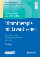 Stimmtherapie mit Erwachsenen - Hammer, Sabine S.; Teufel-Dietrich, Anna