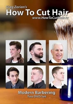 Modern Men's Barbering Haircuts - Greg Zorian