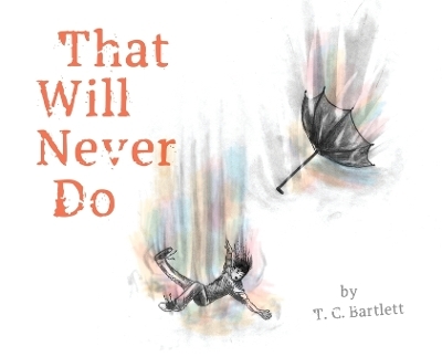 That Will Never Do - T C Bartlett