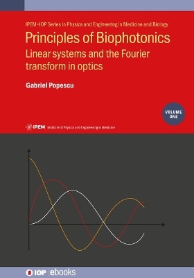 Principles of Biophotonics, Volume 1