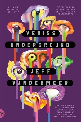 Veniss Underground