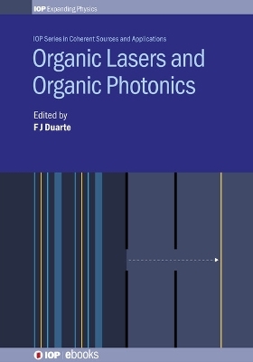 Organic Lasers and Organic Photonics