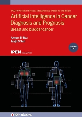 Artificial Intelligence in Cancer Diagnosis and Prognosis, Volume 2 - 