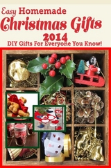 Easy Homemade Christmas Gifts 2014 - Katie Cotton