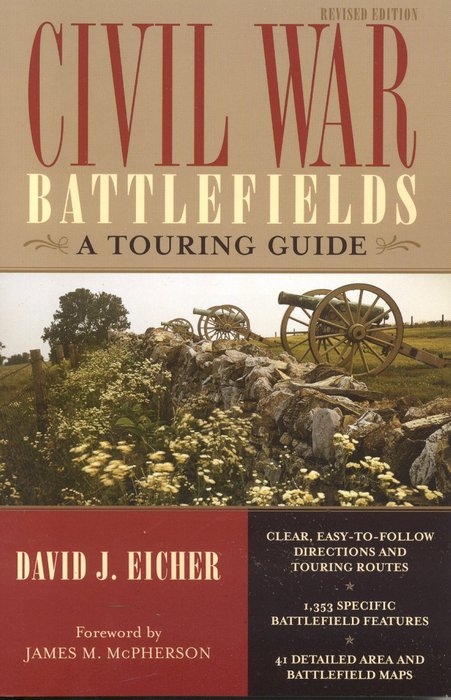 Civil War Battlefields -  David J. Eicher