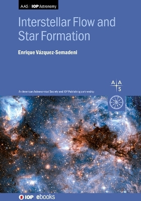 Interstellar Flow and Star Formation - Enrique Vazquez-Semadeni