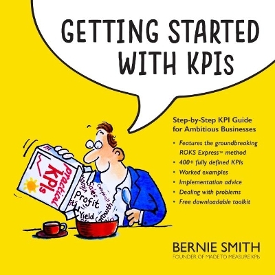 Getting Started with KPIs - Bernie Smith