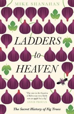 Ladders to Heaven - Mike Shanahan