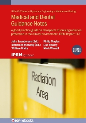 Medical and Dental Guidance Notes  (Second Edition)