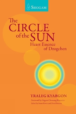 The Circle Of The Sun - Traleg Kyabgon