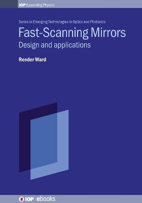 Fast-Scanning Mirrors - Reeder N Ward