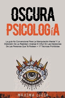 Psicolog&iacute;a Oscura - M&aacute;xima Ligia