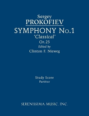 Symphony No.1, Op.25 'Classical' - Sergey Prokofiev