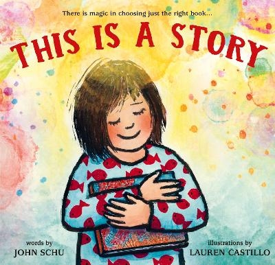 This Is a Story - John Schu
