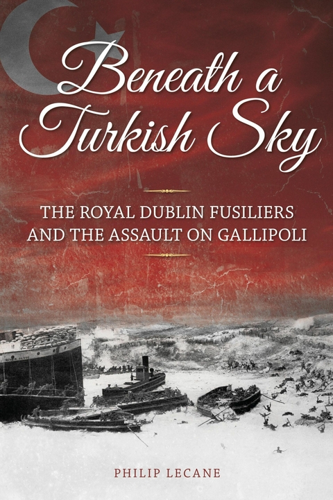 Beneath a Turkish Sky - Philip Lecane