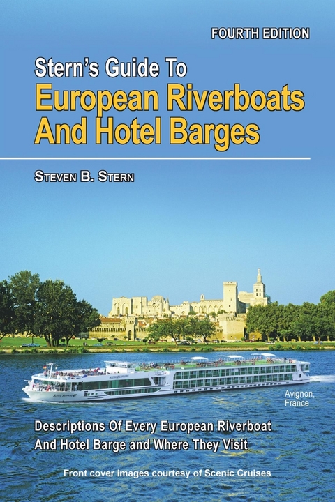Stern's Guide to European Riverboats and Hotel Barges - Steven B Stern