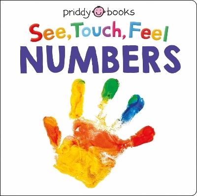 See Touch Feel: Numbers - Priddy Books, Roger Priddy