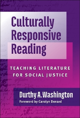 Culturally Responsive Reading - Durthy A. Washington