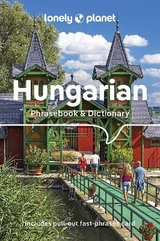 Lonely Planet Hungarian Phrasebook & Dictionary - Lonely Planet