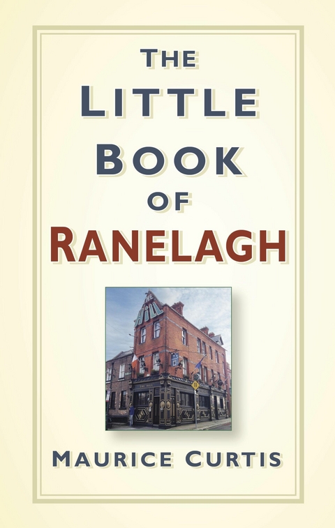 The Little Book of Ranelagh - Maurice Curtis