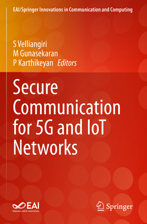 Secure Communication for 5G and IoT Networks - 