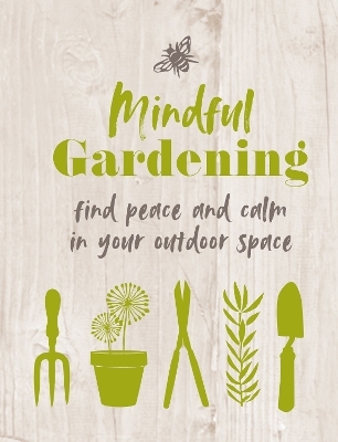 Mindful Gardening