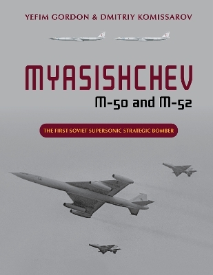 Myasishchev M-50 and M-52