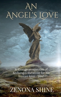 Angel's Love - Zenona Shine