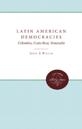 Latin American Democracies - John A. Peeler