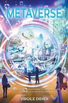 Metaverse - Virgile Didier