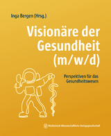 Vision&auml;re der Gesundheit (m/w/d) - 