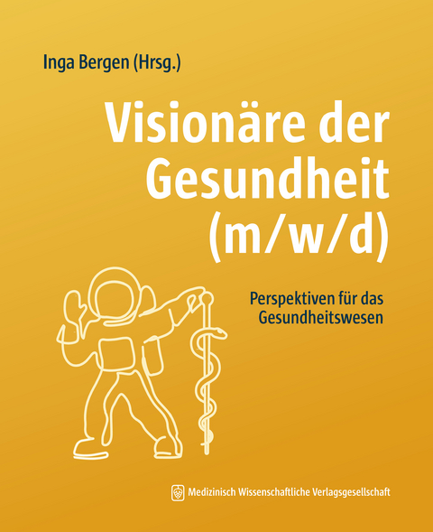 Vision&auml;re der Gesundheit (m/w/d) - 