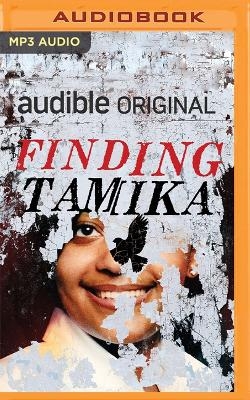Finding Tamika