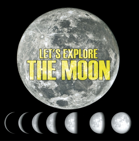 Let's Explore the Moon - Baby Professor