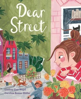 Dear Street - Lindsay Zier-Vogel