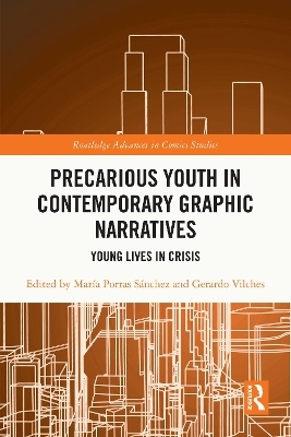 Precarious Youth in Contemporary Graphic Narratives
