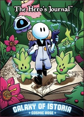 The Hero's Journal Galaxy of Istoria Cosmic Rose - 